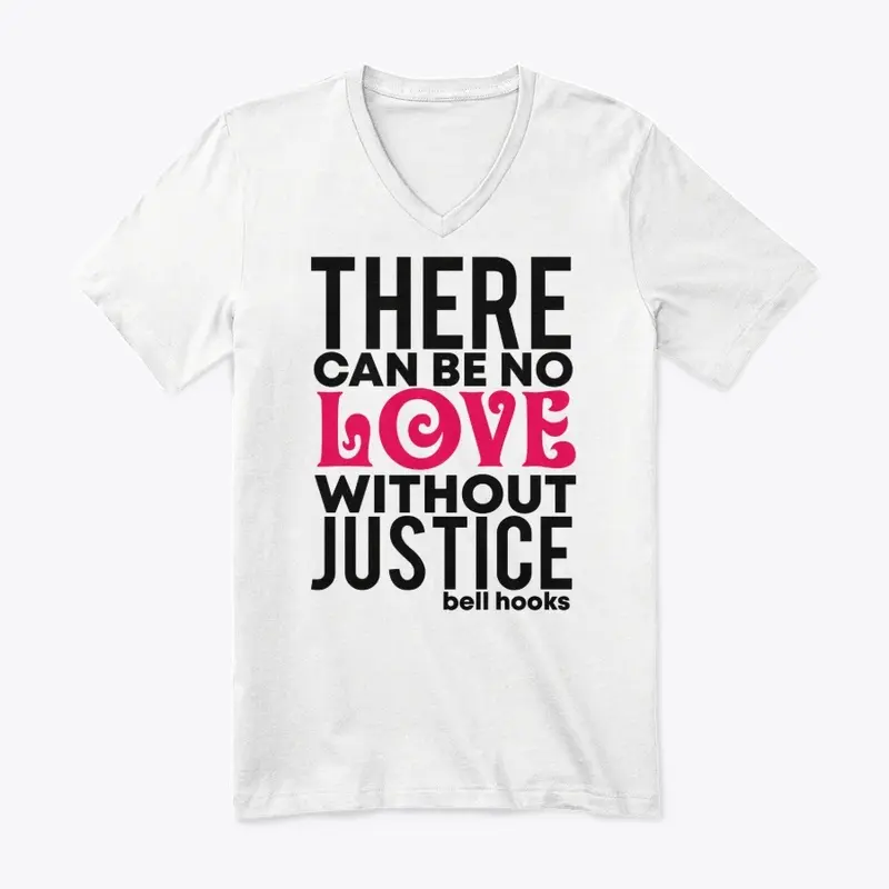 No Love Without Justice